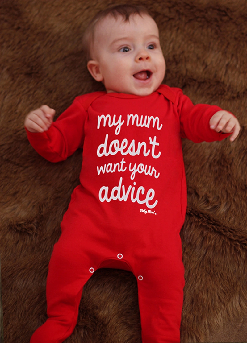 Funny Baby Sleepsuit My Mum Doesn't Want Your Advice Red Sleepsuit